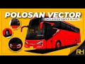 3 FITUR DALAM 1 VECTOR?! Polosan vector bus Skylander R22 Single Glass