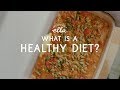 What Is a Healthy Diet & A Curried Squash & Lentil Bake | Deliciously Ella