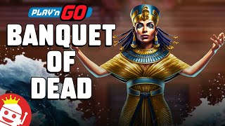 🔥 BANQUET OF DEAD (PLAY'N GO) 🔥 NEW SLOT! 💥 FIRST LOOK! 💥 MAX RETRIGGERS!