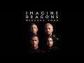 Imagine Dragons - Amsterdam LIVE Mercury World Tour FIRST SHOW