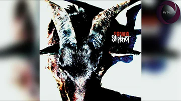 Slipknot - Iowa: Deluxe Edition (Fu̲ll Album)