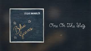 Watch Steve Moakler One On The Way video