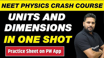 UNITS AND DIMENSIONS in One Shot : All Concepts, Tricks and PYQs || NEET Physics Crash Course