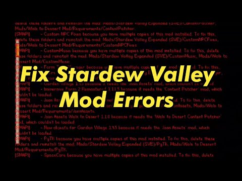 Stardew Valley Mod •|• How to fix Mod errors (2022) - YouTube