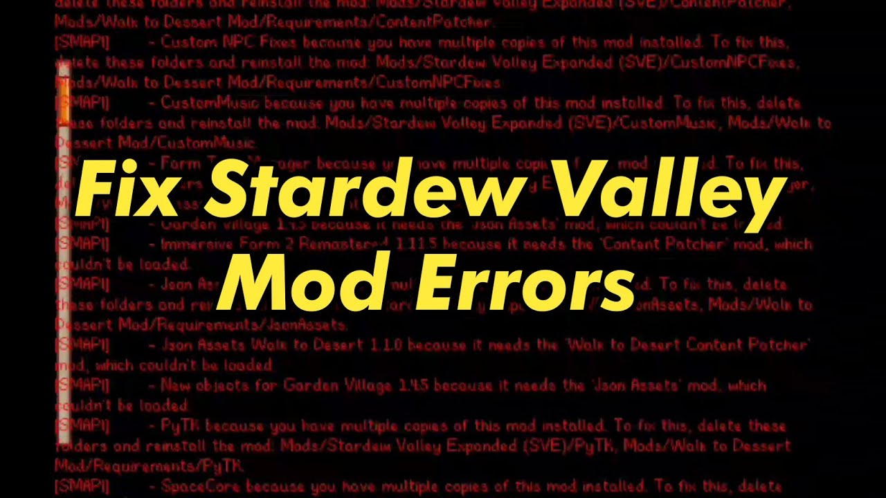 Stardew Valley Mod •|• How to fix Mod errors (2022) - YouTube