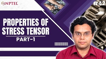 #42 Properties of Stress Tensor | Part 1 | Continuum Mechanics &Transport Phenomena