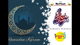#ramadan #رمضان #MedToon Ramadan karim رمضان مبارك كل عام و أنتم بخير