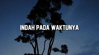 Indah Pada Waktunya (Lirik) -  Gisel | Once Mekel | Sammy Simorangkir | Samsons | Yoan (Mix)