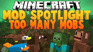 Minecraft Mod Spotlight ★ Too Many Mobs