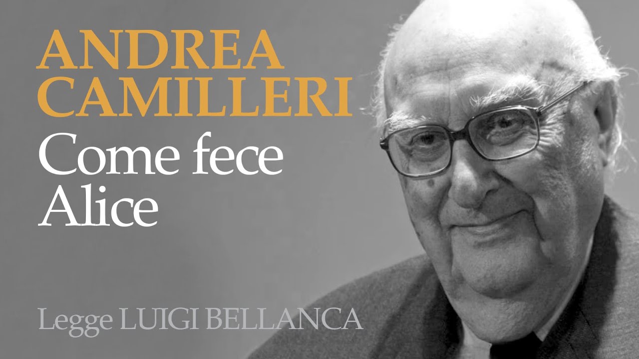 CAMILLERI - COME FECE ALICE - RACCONTO