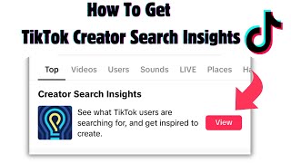 HOW TO USE TIKTOK CREATOR INSIGHTS || Get Creator Search Insights on TikTok