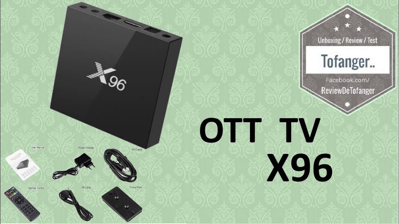OTT TV - X96: Android BOX TV - 2GB Ram - 16 GB Rom 