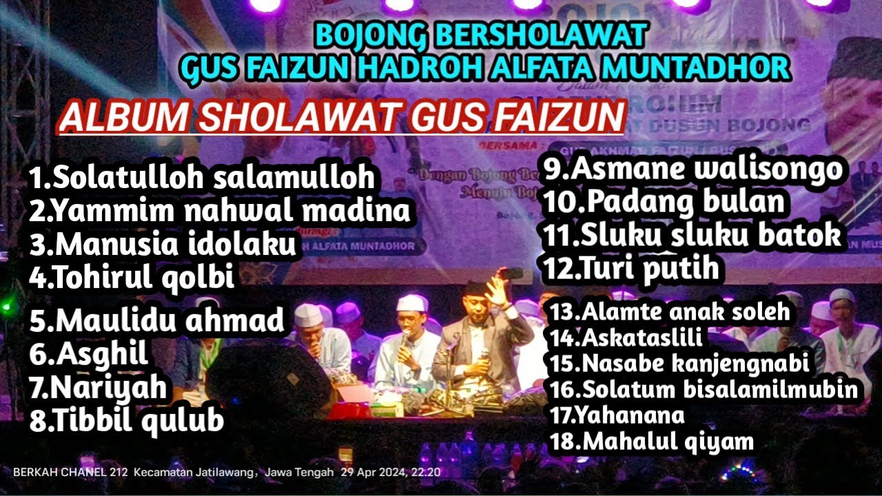 Album Sholawat Gus faizun hadroh alfata muntadhor bojong bersholawat