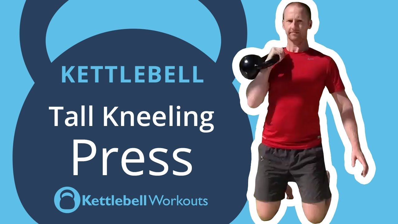 Kettlebell Tall Kneeling Press Quick Demo YouTube
