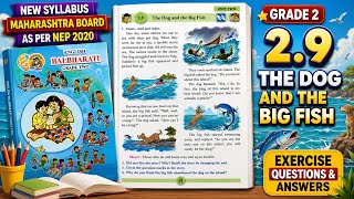 Std 2 English | 2.9 The Dog and the Big Fish | Exercise Q&A | Maharashtra Board New Syllabus 