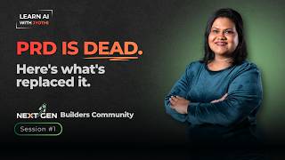 Why Top AI PMs Stopped Writing PRDs (And What They Build Instead)  | NextGen Builders Community