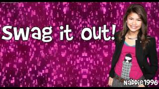 Zendaya   Swag It Out Lyrics Full song version