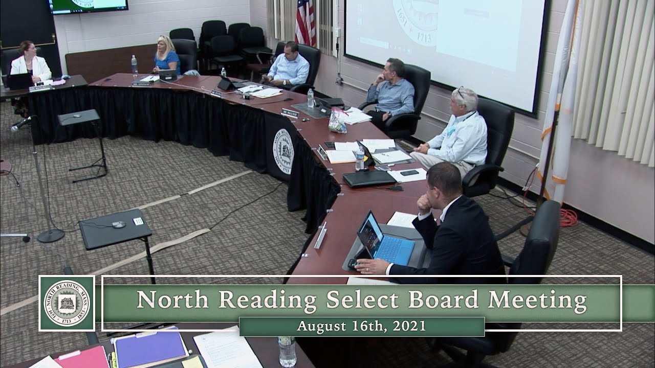 North Reading, MA Select Board Meeting 08/16/21 YouTube