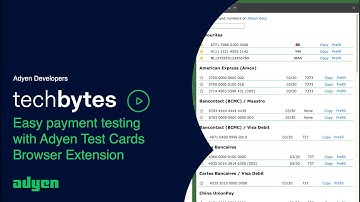 Easy Payment Testing with Adyen Test Cards Browser Extension