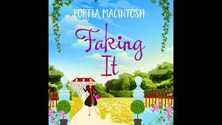 Portia MacIntosh  Faking It  A Brand New LaughOutLoud Romantic Comedy for 2021