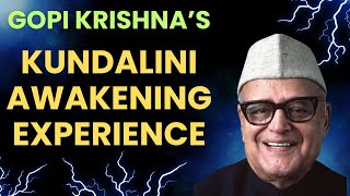 Gopi Krishna : Kundalini Awakening Experience