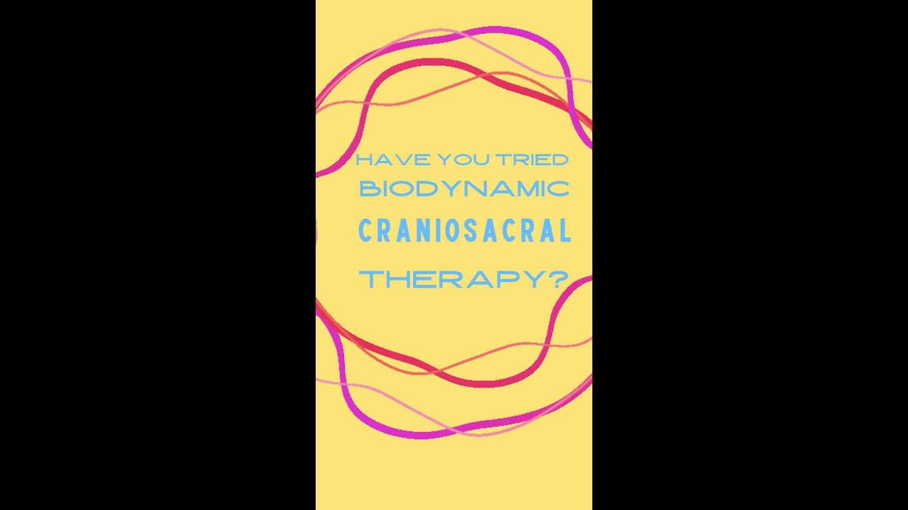 Biodynamic Craniosacral Therapy & Biorhythms