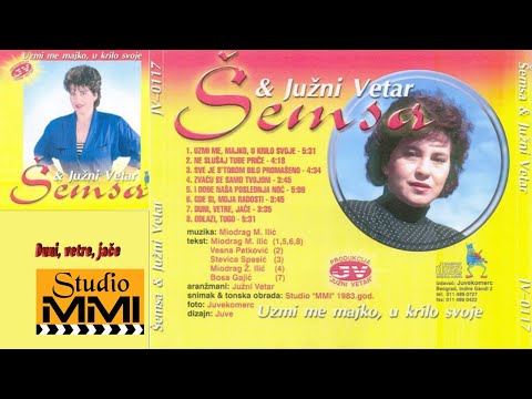 Ver Semsa Suljakovic i Juzni Vetar - Duni, vetre, jace (Audio 1983) no YouTube