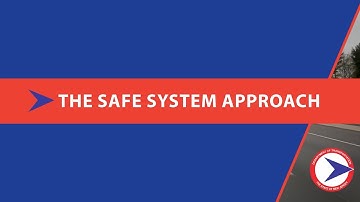 The Safe System Approach - Full Video