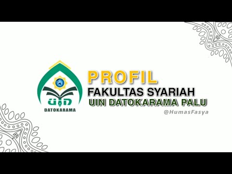 Profil Fakultas Syariah UIN Datokarama Palu