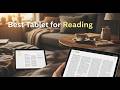 TOP 5 Best Tablet For Reading 2026 | Tablets For Reading Comics And Manga