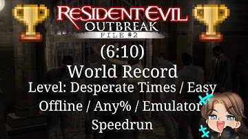 Resident Evil Outbreak: File #2 Desperate Times Easy in 6:10 IGT EMU