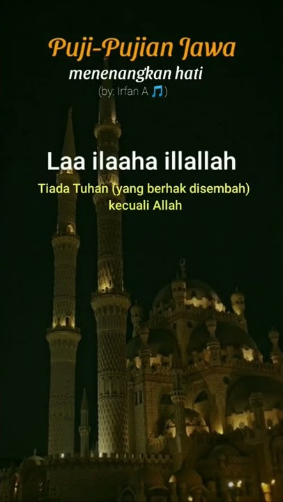 Puji-pujian Jawa Setelah Adzan Merdu di Telinga