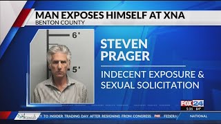 Man arrested at XNA for indecent exposure KFTA