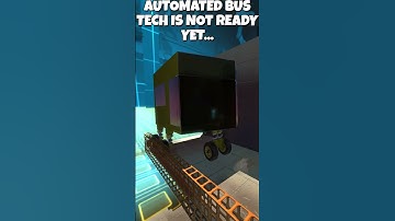 AUTOMATED BUS TECH IS NOT READY YET - Scrap Mechanic #bus #gaming #gameshorts #memes #scrapmechanic