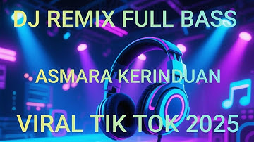 DJ ASMARA KERINDUAN - MEYDA RAHMA VIRAL TIKTOK TERBARU 2025 YANG KALIAN CARI CARI !!! 