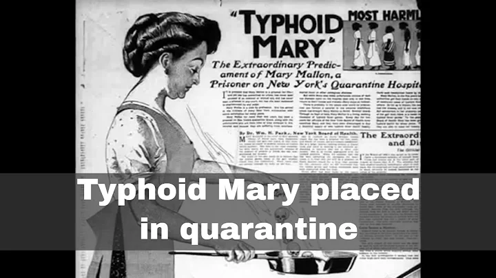 27th March 1915: Typhoid Mary placed in permanent ...