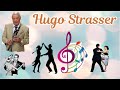 HUGO STRASSER, BAILABLES, Musica Fiesta, Grande Exitos, Nuestros Recuerdos, Parejas de Baile