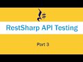 RestSharp: REST API testing using C# RestSharp and Json.NET - Part 3 | Extent Report