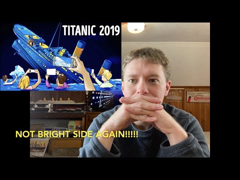 BRIGHT SIDE TITANIC VIDEO REVIEW! (PART 2)'s Avatar