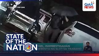 200 BFP personnel, iniimbestigahan dahil sa pagbebenta ng slot sa trabaho | SONA