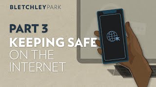 #saferinternetday - Bletchley Parks top tips - part three
