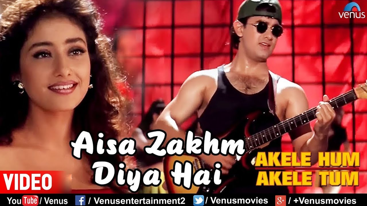 Aisa Zakhm Diya Hai  Aamir khan  Manisha Akele Hum Akele Tum 90s Best Love Song