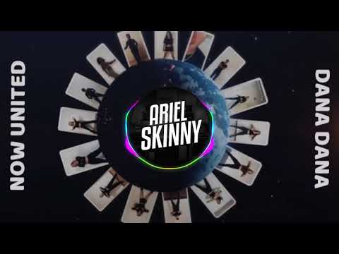 Now United - Dana Dana (Versão Forró) | Ariel Skinny