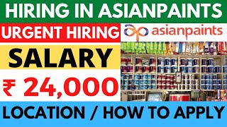 Asian paints | asianpaints jobs | Jobs in Delhi | Delhi jobs | Job in gurugram | job in noida