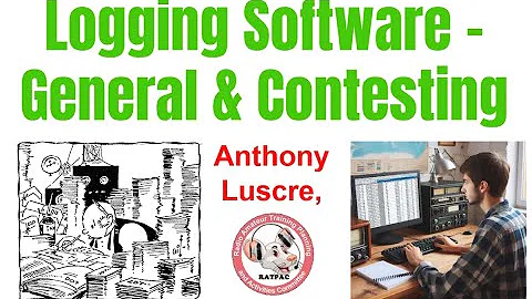 Amateur Radio Logging Software- General & Contesting ~ 05/20/2025