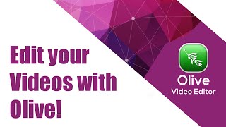 Olive Video Editor for Beginners! KU Padasala