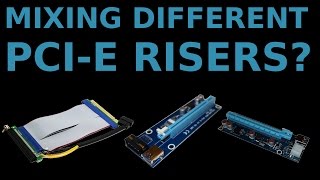 Can You Mix Different PCI-E Risers on your GPU Mining Rig