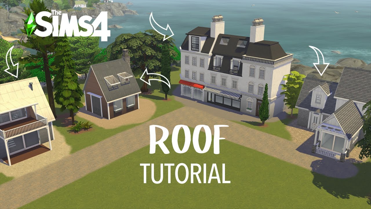 Roofing Tutorial Tips & Tricks The Sims 4 Tutorial YouTube