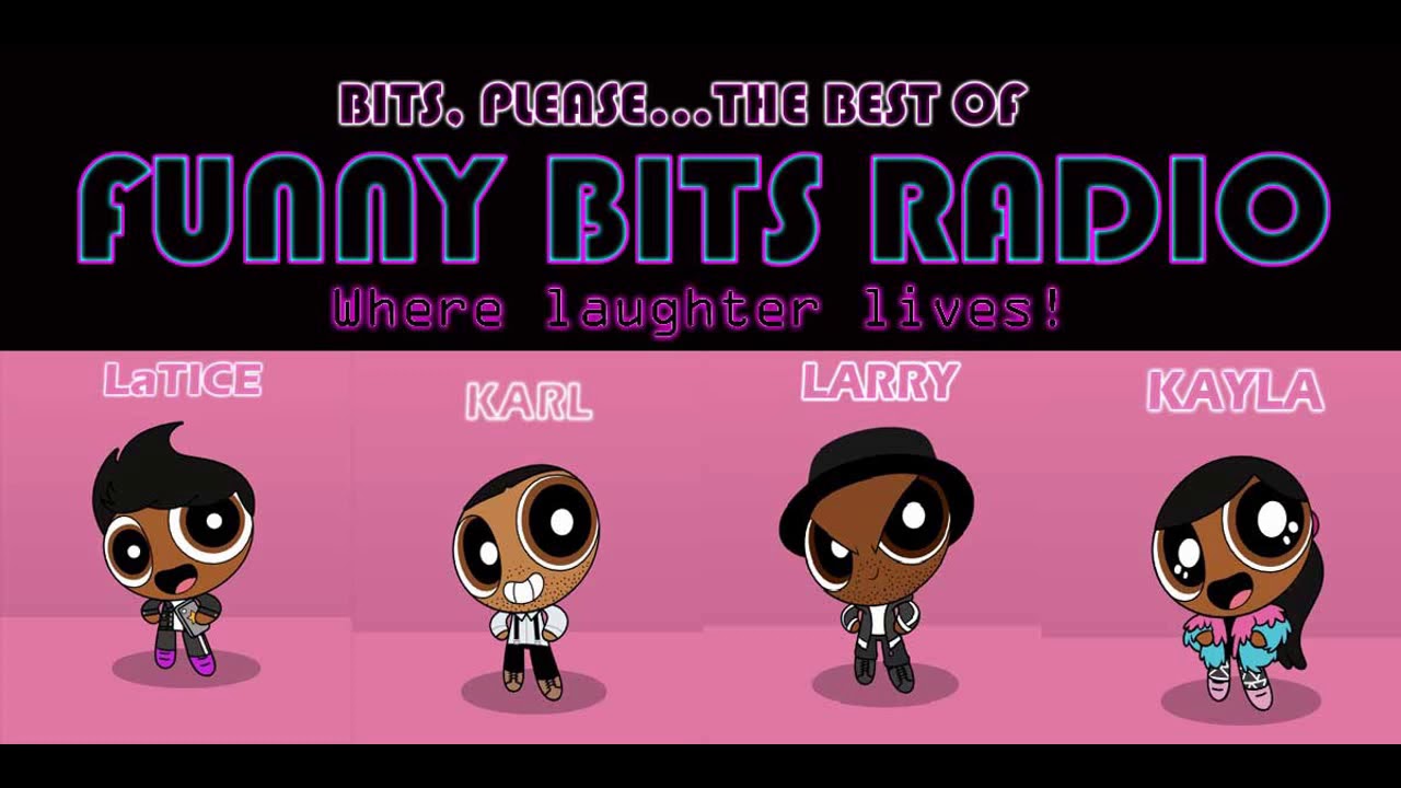 Best of Funny Bits Radio - LaTice's Baby Fever