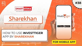 Sharekhan द्वारा InvestTiger ऐप का उपयोग कैसे करें | SIP और MF बनाना आसान | Ep.38 screenshot 1
